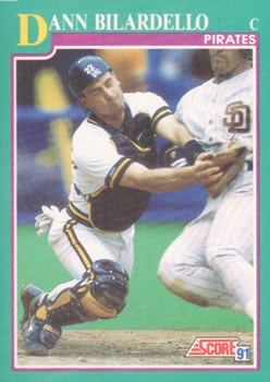 #659 Dann Bilardello - Pittsburgh Pirates - 1991 Score Baseball
