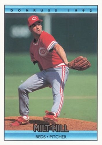 #659 Milt Hill - Cincinnati Reds - 1992 Donruss Baseball