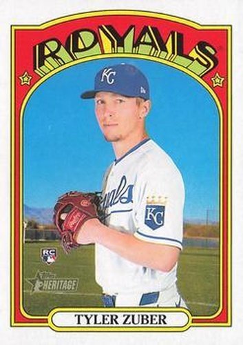 #659 Tyler Zuber - Kansas City Royals - 2021 Topps Heritage Baseball