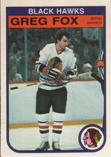 #65 Greg Fox - Chicago Blackhawks - 1982-83 O-Pee-Chee Hockey