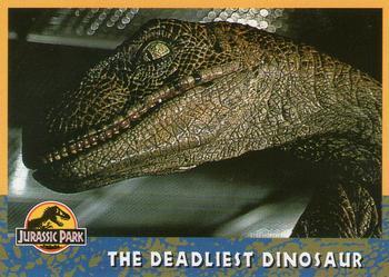 #65 The Deadliest Dinosaur - 1993 Topps Jurassic Park