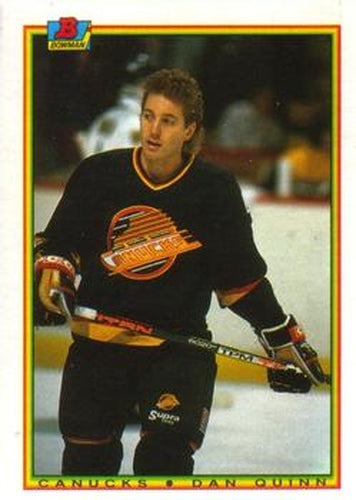 #65 Dan Quinn - Vancouver Canucks - 1990-91 Bowman Hockey