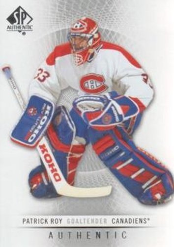 #65 Patrick Roy - Montreal Canadiens - 2012-13 SP Authentic Hockey