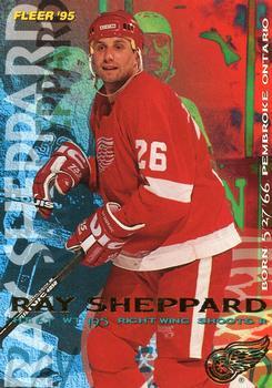 #65 Ray Sheppard - Detroit Red Wings - 1994-95 Fleer Hockey