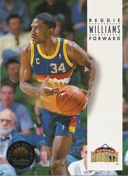 #65 Reggie Williams - Denver Nuggets - 1993-94 SkyBox Premium Basketball