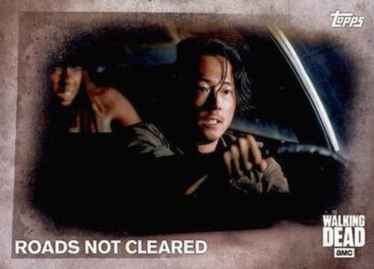 #65 Roads Not Cleared - 2016 Topps The Walking Dead Season 5