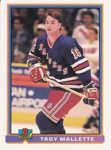 #65 Troy Mallette - New York Rangers - 1991-92 Bowman Hockey
