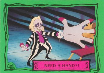 #65 Need a Hand?! - 1990 Dart Beetlejuice
