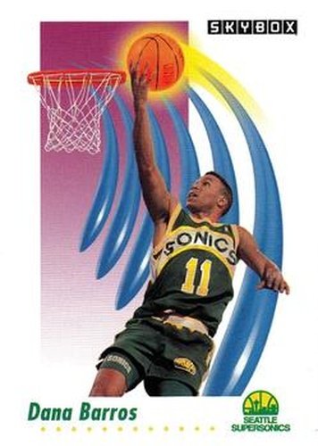 #265 Dana Barros - Seattle SuperSonics - 1991-92 SkyBox Basketball