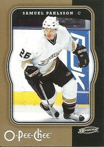 #6 Samuel Pahlsson - Anaheim Ducks - 2007-08 O-Pee-Chee Hockey