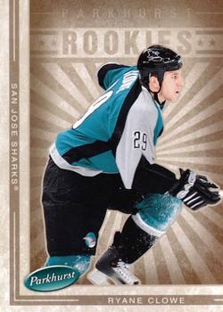 #661 Ryane Clowe - San Jose Sharks - 2005-06 Parkhurst Hockey