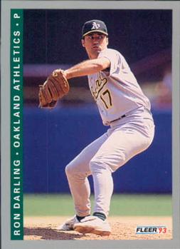 #661 Ron Darling - Oakland Athletics - 1993 Fleer Baseball