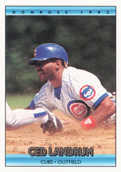 #662 Ced Landrum - Chicago Cubs - 1992 Donruss Baseball