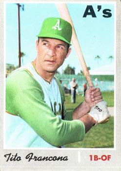 #663 Tito Francona - Oakland Athletics - 1970 Topps Baseball