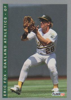 #663 Eric Fox - Oakland Athletics - 1993 Fleer Baseball