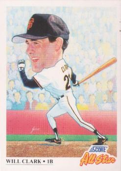 #664 Will Clark - San Francisco Giants - 1991 Score Baseball