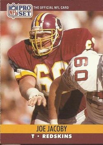 #664 Joe Jacoby - Washington Redskins - 1990 Pro Set Football