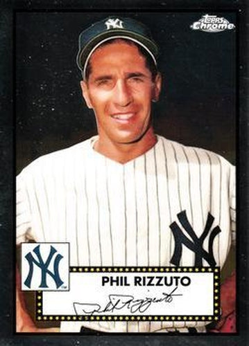 #664 Phil Rizzuto - New York Yankees - 2021 Topps Chrome Platinum Anniversary Baseball