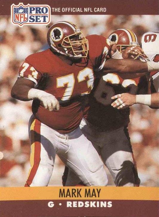 #665 Mark May - Washington Redskins - 1990 Pro Set Football