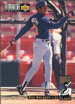 #665 Ray Holbert - San Diego Padres - 1994 Collector's Choice Baseball