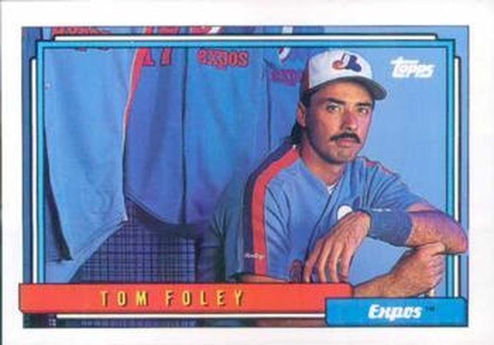 #666 Tom Foley - Montreal Expos - 1992 Topps Baseball