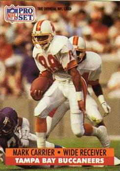 #667 Mark Carrier - Tampa Bay Buccaneers - 1991 Pro Set Football