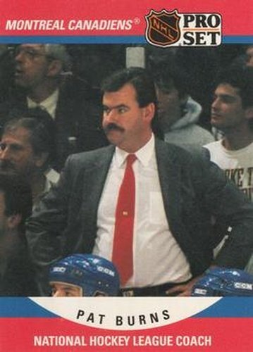 #669 Pat Burns - Montreal Canadiens - 1990-91 Pro Set Hockey