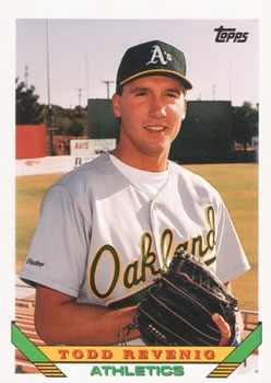#766 Todd Revenig - Oakland Athletics - 1993 Topps Baseball
