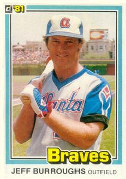 66 Jeff Burroughs - Atlanta Braves - 1981 Donruss Baseball