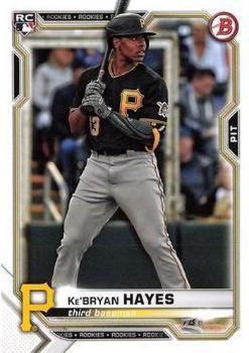 #66 Ke'Bryan Hayes - Pittsburgh Pirates - 2021 Bowman Baseball