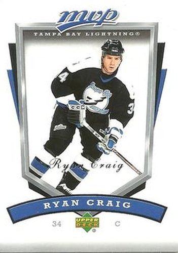 #266 Ryan Craig - Tampa Bay Lightning - 2006-07 Upper Deck MVP Hockey