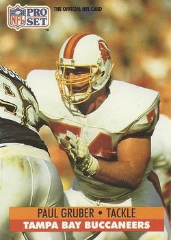 #670 Paul Gruber - Tampa Bay Buccaneers - 1991 Pro Set Football