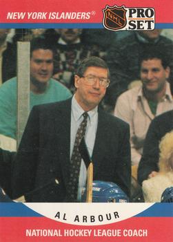#671 Al Arbour - New York Islanders - 1990-91 Pro Set Hockey