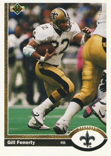 #671 Gill Fenerty - New Orleans Saints - 1991 Upper Deck Football