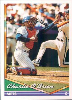 #671 Charlie O'Brien - New York Mets - 1994 Topps Baseball
