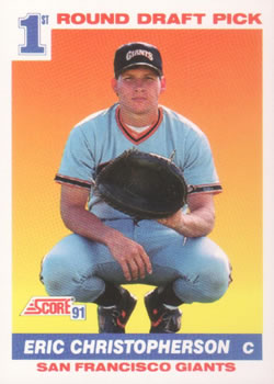 #672 Eric Christopherson - San Francisco Giants - 1991 Score Baseball