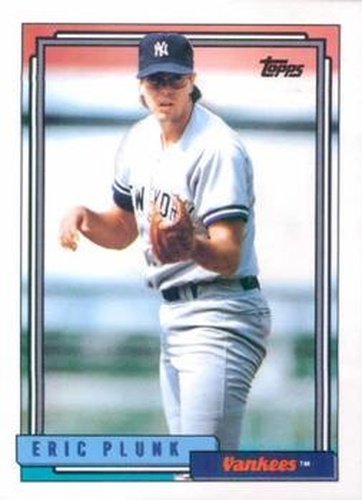 #672 Eric Plunk - New York Yankees - 1992 Topps Baseball