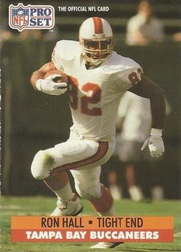 #672 Ron Hall - Tampa Bay Buccaneers - 1991 Pro Set Football