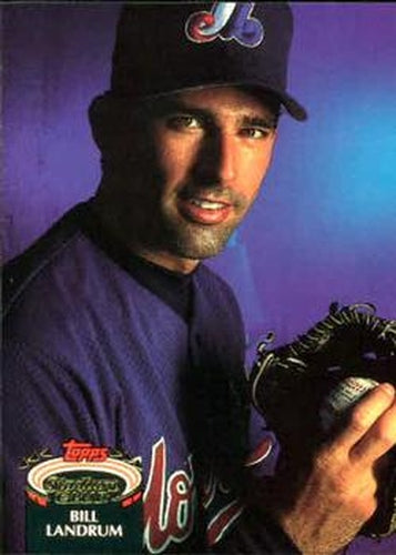 #672 Bill Landrum - Montreal Expos - 1992 Stadium Club Baseball