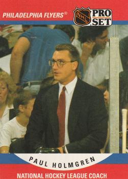 #673 Paul Holmgren - Philadelphia Flyers - 1990-91 Pro Set Hockey