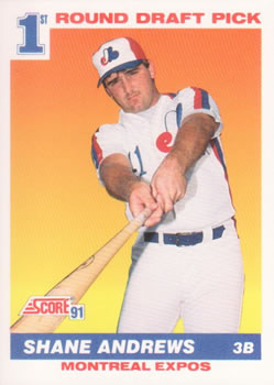 #674 Shane Andrews - Montreal Expos - 1991 Score Baseball