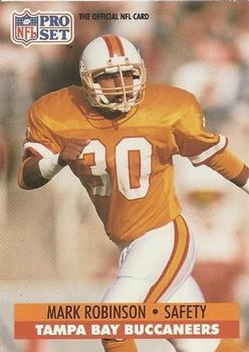 #675 Mark Robinson - Tampa Bay Buccaneers - 1991 Pro Set Football