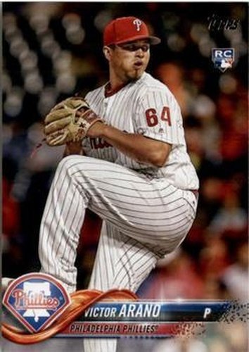#675 Victor Arano - Philadelphia Phillies - 2018 Topps Baseball