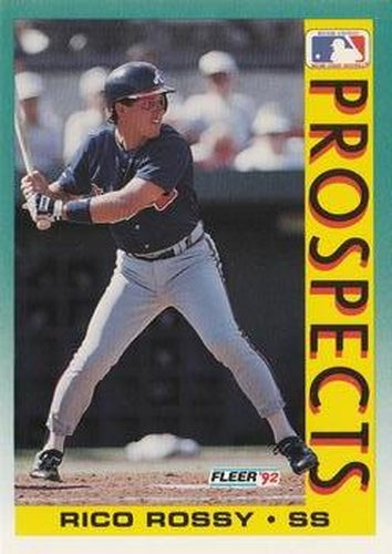 #676 Rico Rossy - Atlanta Braves - 1992 Fleer Baseball