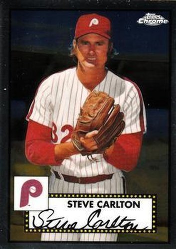 #677 Steve Carlton - Philadelphia Phillies - 2021 Topps Chrome Platinum Anniversary Baseball
