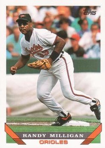 #678 Randy Milligan - Baltimore Orioles - 1993 Topps Baseball