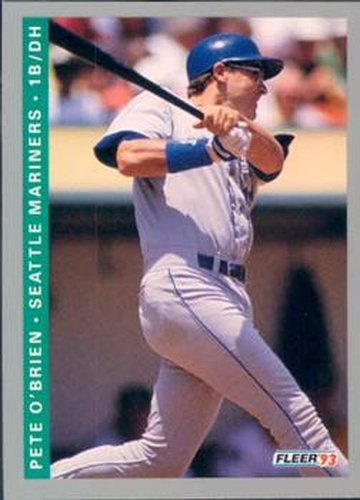 #678 Pete O'Brien - Seattle Mariners - 1993 Fleer Baseball