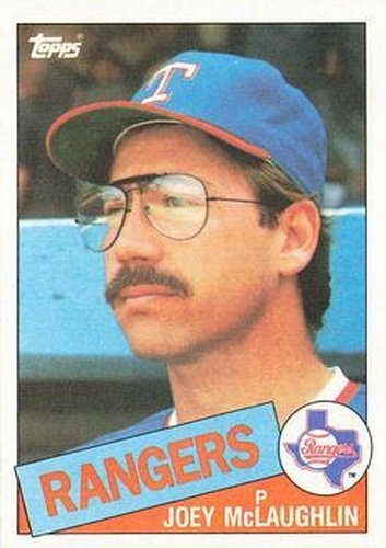 #678 Joey McLaughlin - Texas Rangers - 1985 Topps Baseball