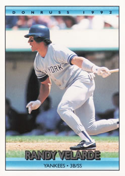 #679 Randy Velarde - New York Yankees - 1992 Donruss Baseball