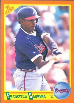 #67T Francisco Cabrera - Atlanta Braves - 1990 Score Rookie & Traded Baseball